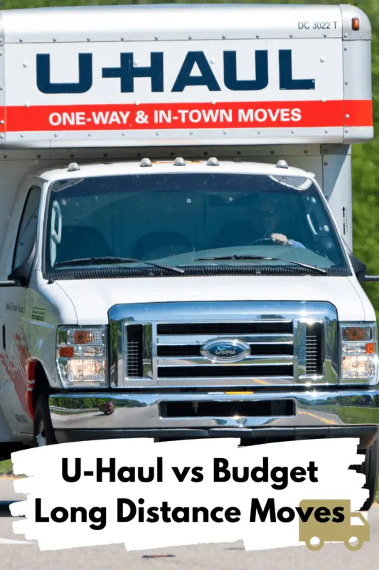 U-Haul vs Budget for Long Distance Moving (What to Know) – Moving Expertise